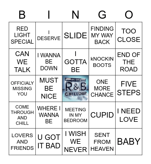 R & B CHILL MIX Bingo Card