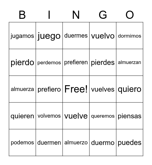Stem-Changing Verbs BINGO! Bingo Card