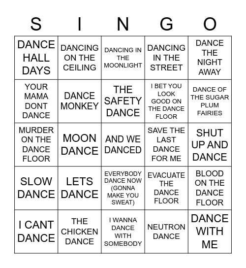 708 SONGS WITH DANCE IN THE TITLE Bingo Card
