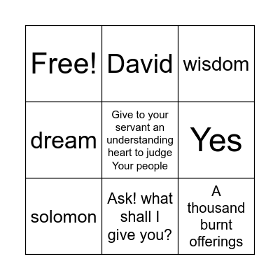 Solomon asked for wisdom Bingo Card