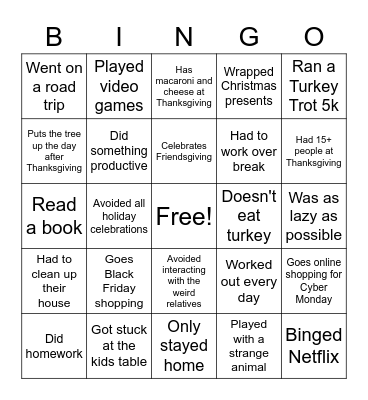 Thanksgiving Break: Find Someone Who... Bingo Card