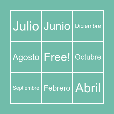 SPANISH MONTHS! Bingo Card