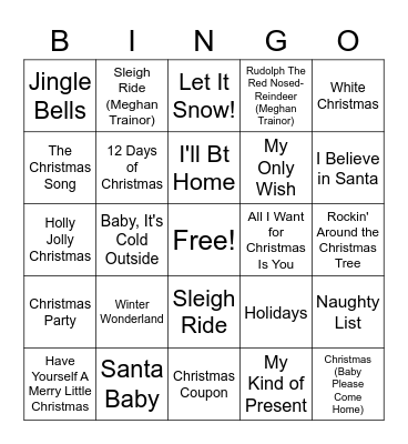 Miya's (Mostly Meghan Trainor) Christmas BINGO Card