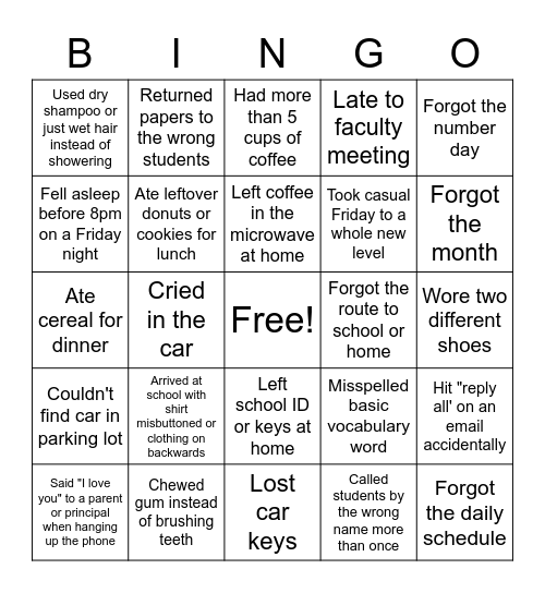 Tired Teachers and Staff Bingo Card