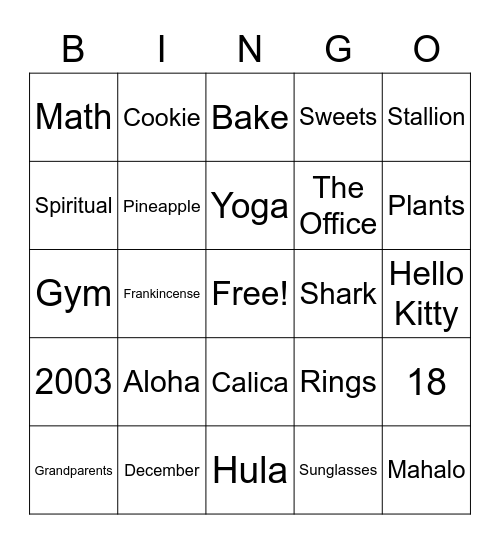 Melia Mokihana's 18th Birthday! Bingo Card