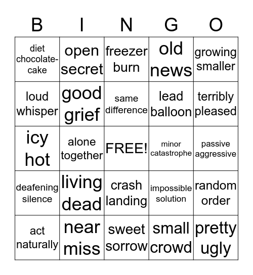 Oxymorons Bingo Card