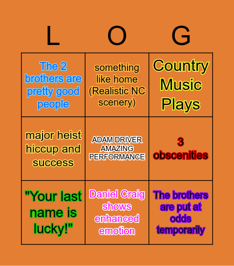 LOGAN LUCKY ADAM DRIVER BINGO Card