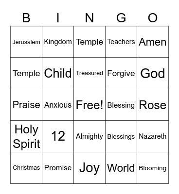 December 26 Worship Words Bingo (Listen for words during worship and mark them when you hear them)  Just for fun - no prizes Bingo Card