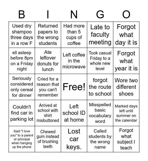 Tired Teachers and Staff Bingo Card