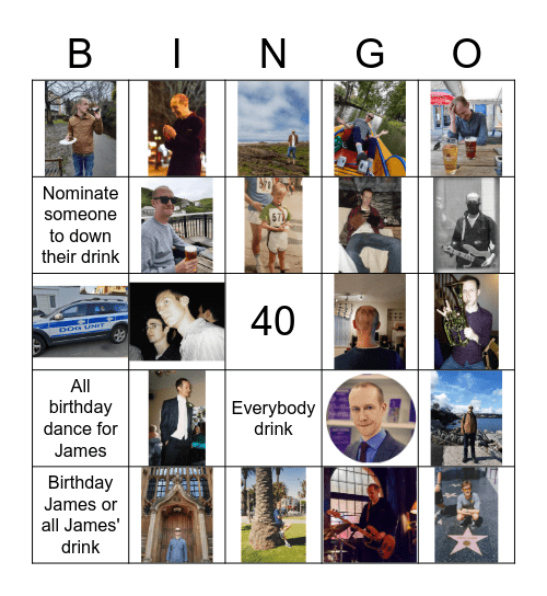 James' 40th Birthday! Bingo Card