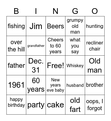 Jim is 60!!! Bingo Card