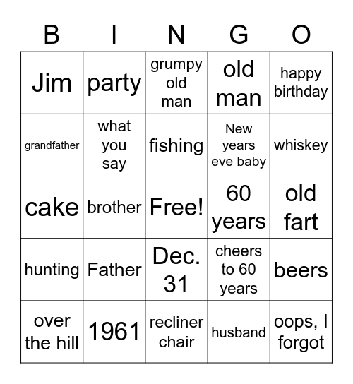 Jim is 60 Bingo Card