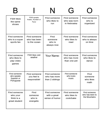 Quarter 3 Find Someone Who (FSW!).. Bingo Card