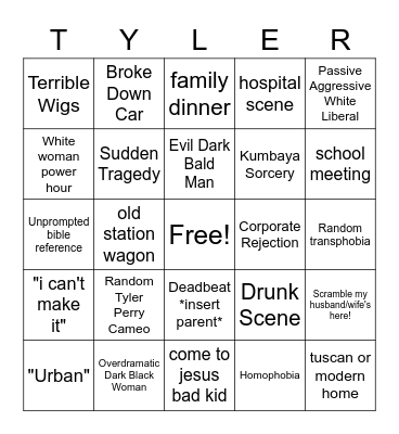Average Tyler Perry Movie Bingo Card