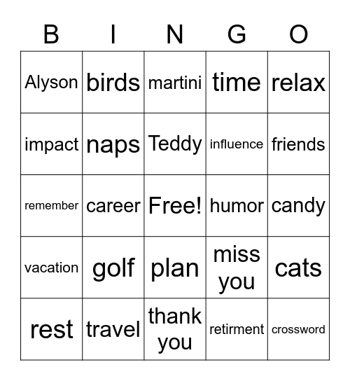 Paul's Retirement Bingo Card