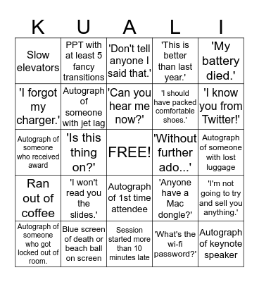 Kuali Conference Bingo Hunt Bingo Card