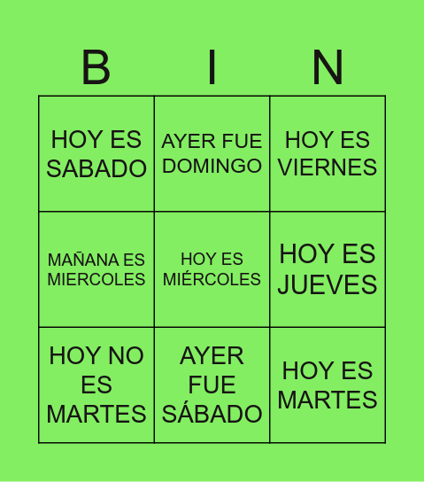 LOS DIAS DE LA SEMANA Bingo Card