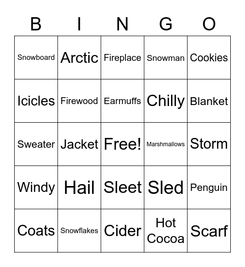 Winter Things!!!!!! Remember to CONTACT the BINGO BASE as soon as you BINGO either VERTICALLY, HORIZONTALLY or DIAGONALLY!!! GOOD LUCK!!!!!!!! Bingo Card