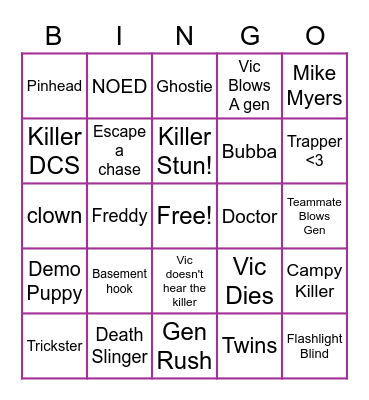 Vics DBD Bingo Card