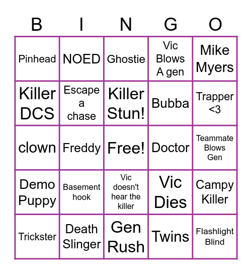 Vics DBD Bingo Card