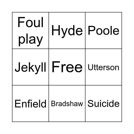 Jekyll and Hyde 3x3 Bingo Card