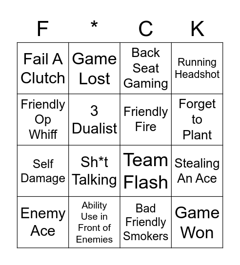 Valorant F*ck Board Bingo Card