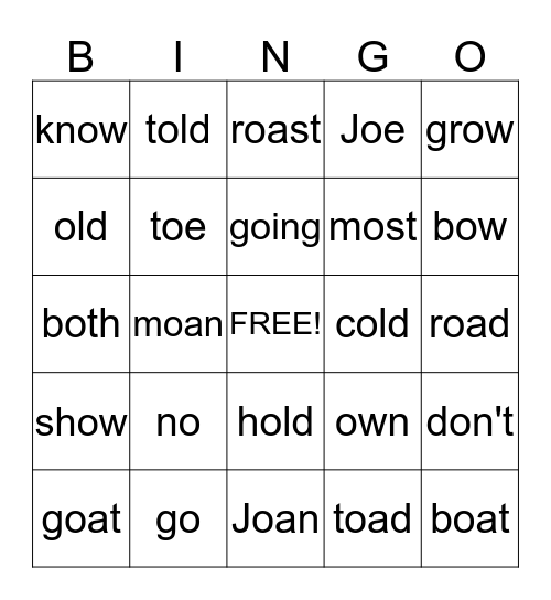 Long O Words (o, oa, ow, oe) Bingo Card