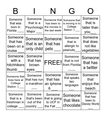 College Station Mixer Bingo! All you need to do find another person for each box that it applies to and once you've filled up the whole sheet you've got Bingo! You can claim your prize if you get bingo first. Bingo Card