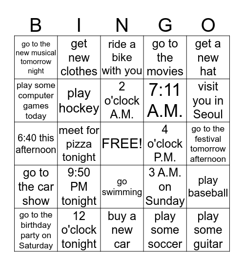 I can't wait to... / Can you get here at... Bingo Card