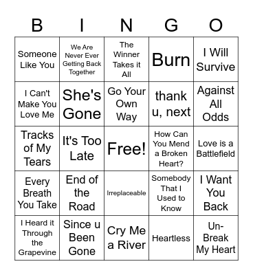 Break-up Bingo :( :( :( Bingo Card