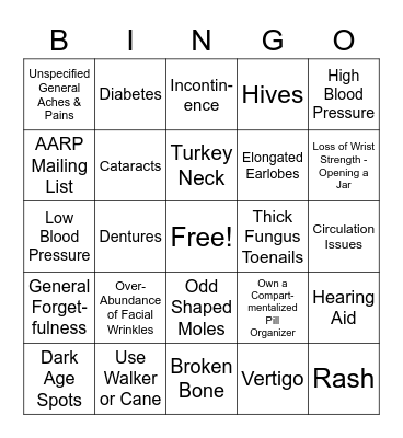 I'm Getting Old Bingo Card