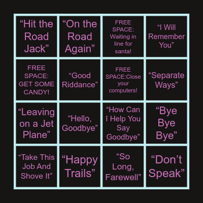 Saying Goodbye Singo Bingo Card