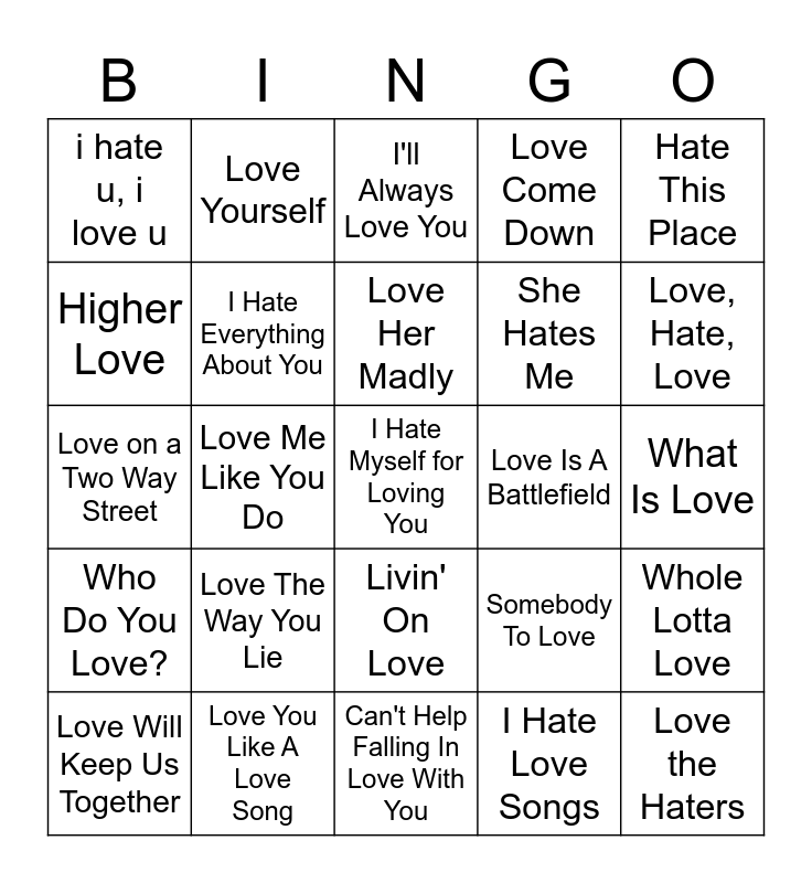 songs-with-love-hate-in-the-title-bingo-card