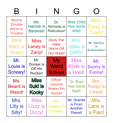 My Weird School by Dan Gutman Bingo Card