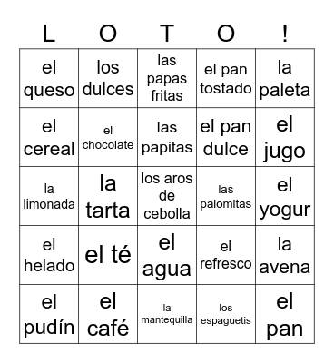 los p. la com ch. las beb, los lácteos y granos Bingo Card