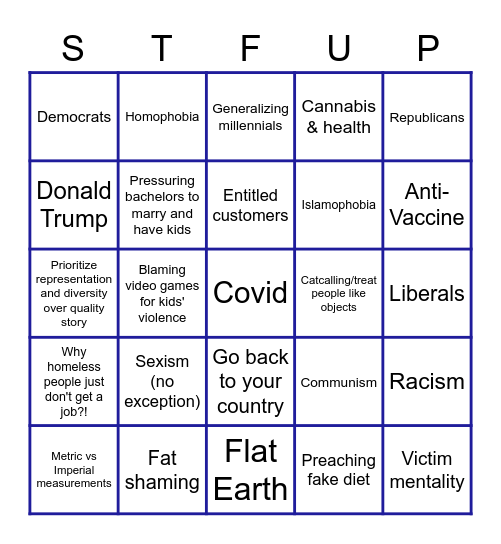 Bingo: STFUP Edition! Bingo Card