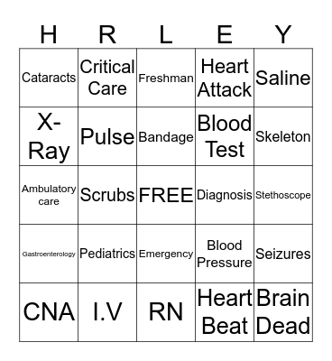 Nurse Harley!!! Bingo Card