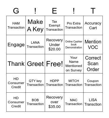 Greet.   Engage.   Thank. Bingo Card