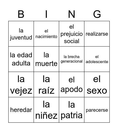 Imagina Generaciones en movimiento Las etapas de la vida y las generaciones Bingo Card