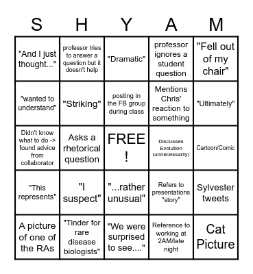 Shyam Dissertation Defense Bingo Card