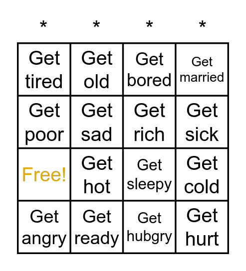 Get + Adjective Bingo Card