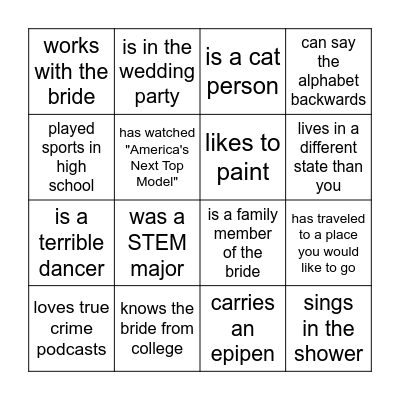 Bridal Shower Guest Bingo! Find a guest who... Bingo Card