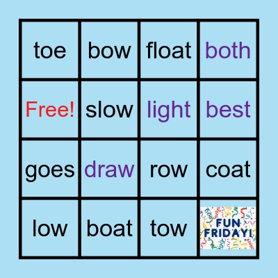 Week 23: Long O: oa, oe, ow & Sight Words Bingo Card