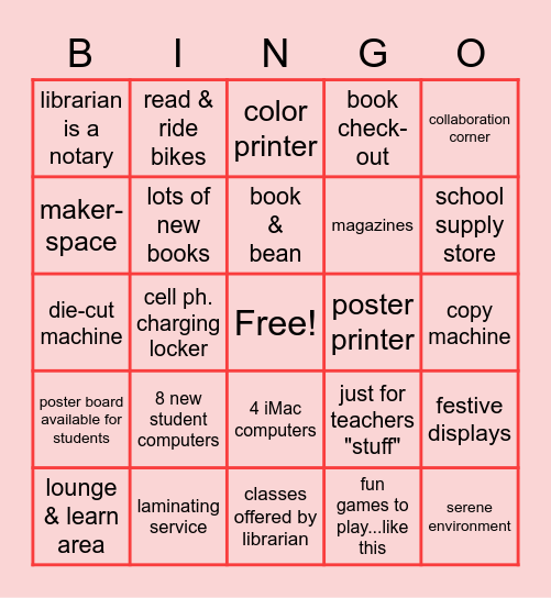 Reasons I love our school library.... Bingo Card