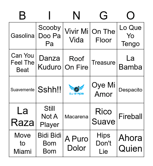 DJ G-Rob's Favorite Latin Songs Bingo Card