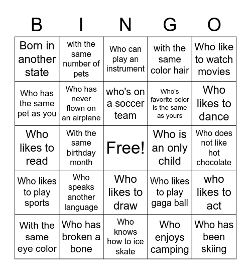 Get to Know You BINGO! Find someone... Bingo Card
