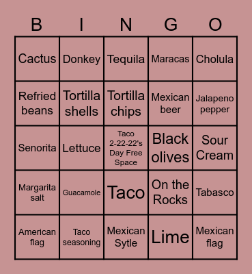 Taco 2-22-22's Day Bingo Card