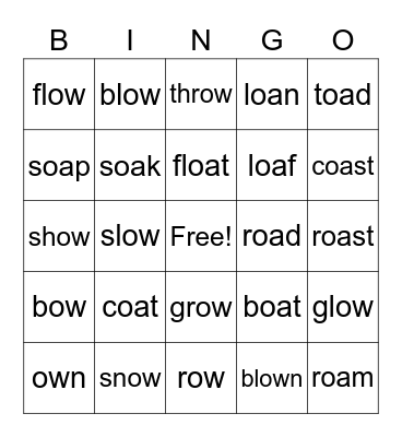 Long o sound "0a or ow" Bingo Card