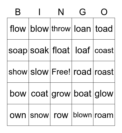Long o sound "0a or ow" Bingo Card