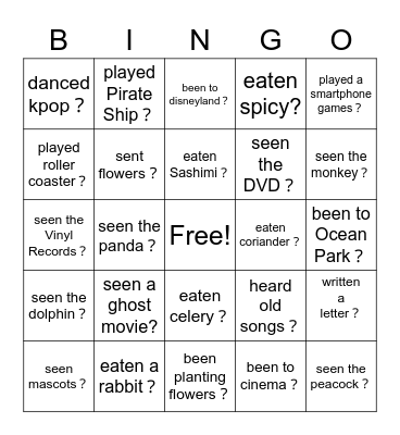 Have you ever…？ Bingo Card